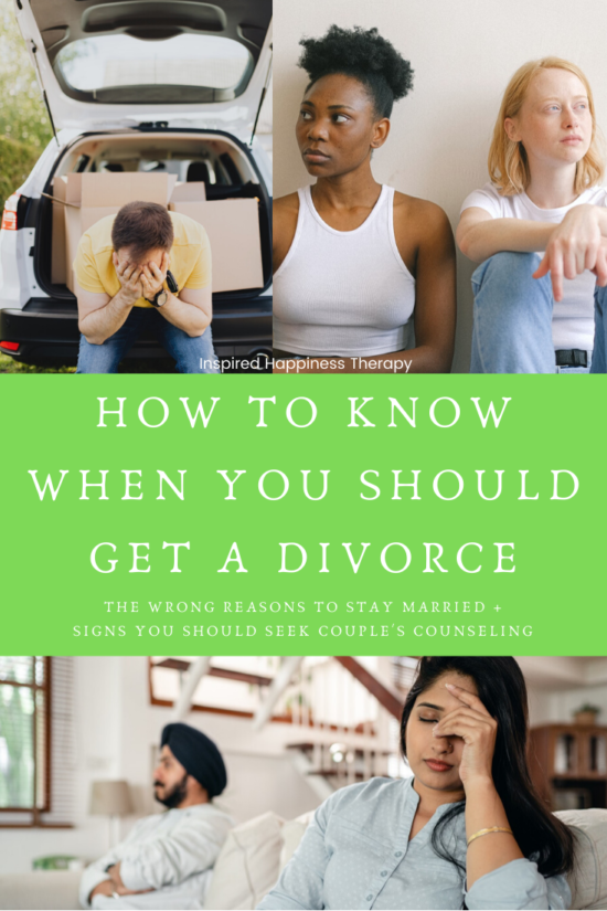 How to Know If You Should Get a Divorce Inspired Happiness